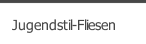 Jugendstil-Fliesen