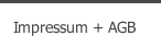 Impressum + AGB
