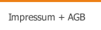 Impressum + AGB