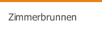 Zimmerbrunnen